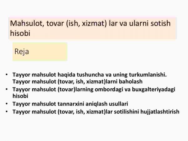 Mahsulot, tovar (ish, xizmat) lar va ularni sotish hisobi - Image 2