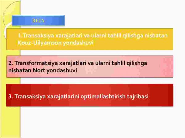 Transaksiya va transformatsiya xarajatlari hamda ularni tahlil qilishga nisbatan yondashuvlar - Image 2