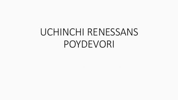 Uchinchi renessans poydevori