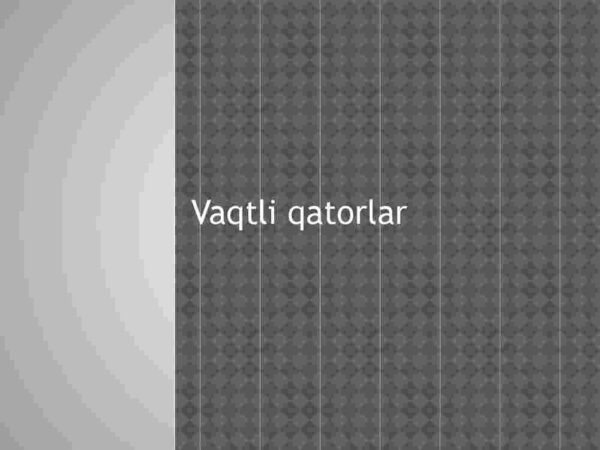 Vaqtli qatorlar