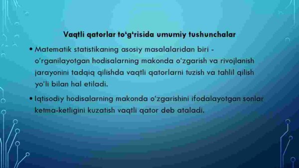 Vaqtli qatorlar - Image 3