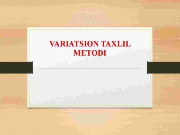 Variatsion taxlil metodi