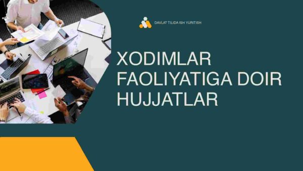 Xodimlar faoliyatiga doir hujjatlar
