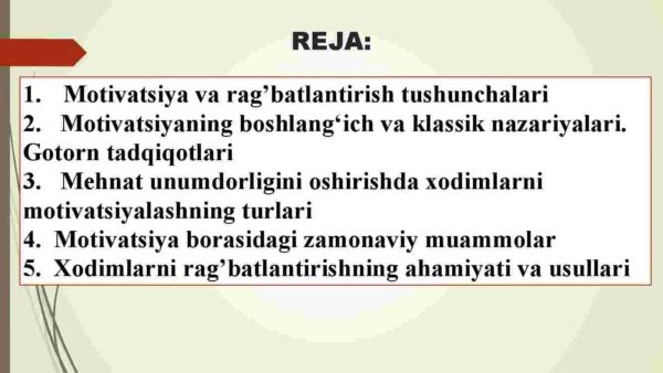Xodimlarni rag'batlantirish va motivatsiyalash usullari - Image 2
