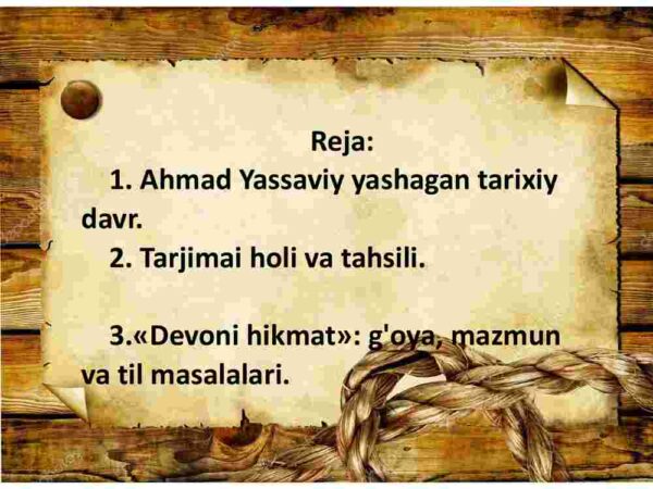 Ahmad Yassaviy hayoti va ijodi - Image 2