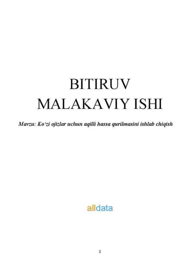 Ko'zi ojizlar uchun aqilli hassa qurilmasini ishlab chiqish
