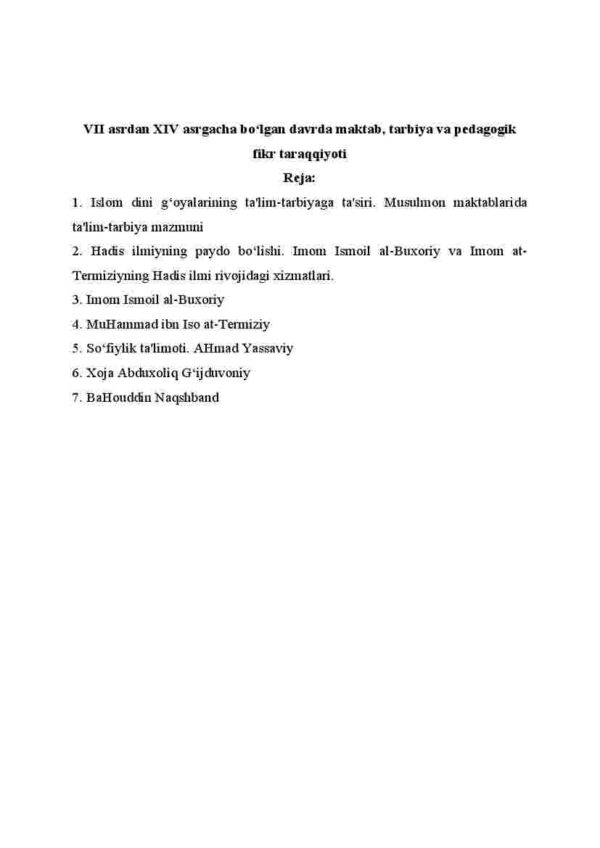 VII asrdan XIV asrgacha bo'lgan davrda maktab, tarbiya va pedagogik fikr taraqqiyoti