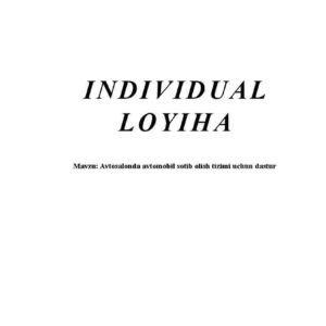 Avtosalonda avtomobil sotib olish tizimi uchun dastur