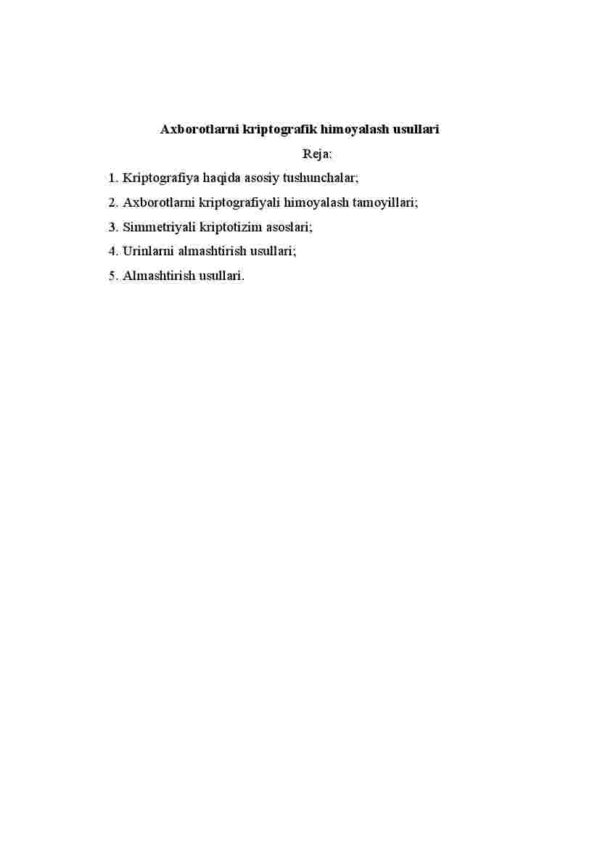 Axborotlarni kriptografik himoyalash usullari