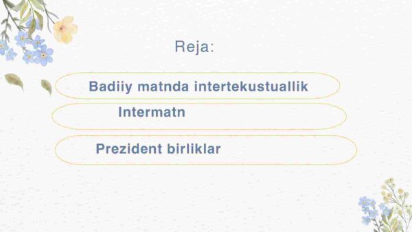 Badiiy matnda intertekustuallik, intermatn, prizident birliklar - Image 2