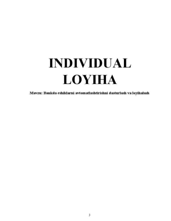 Bankda eshiklarni avtomatlashtirishni dasturlash va loyihalash
