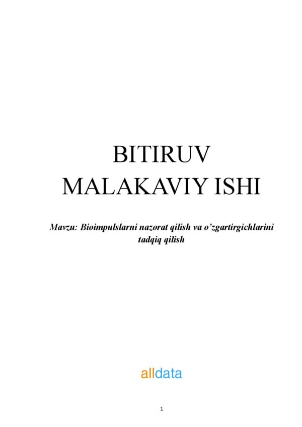 Bioimpulslarni nazorat qilish va o'zgartirgichlarini tadqiq qilish