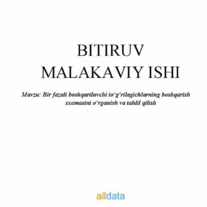 Bir fazali boshqariluvchi to'g'rilagichlarning boshqarish sxemasini o'rganish va tahlil qilish