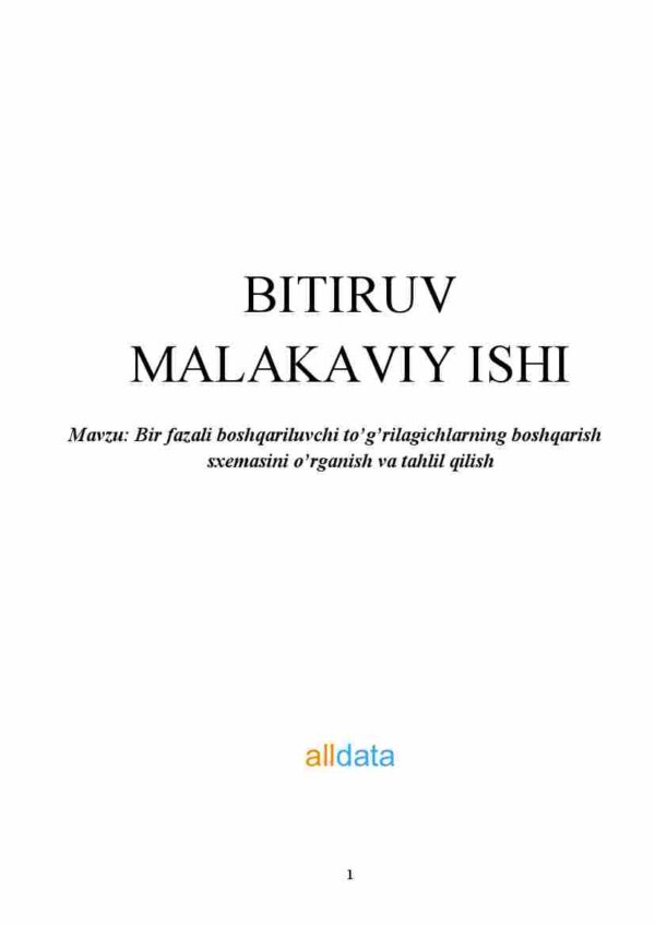 Bir fazali boshqariluvchi to'g'rilagichlarning boshqarish sxemasini o'rganish va tahlil qilish