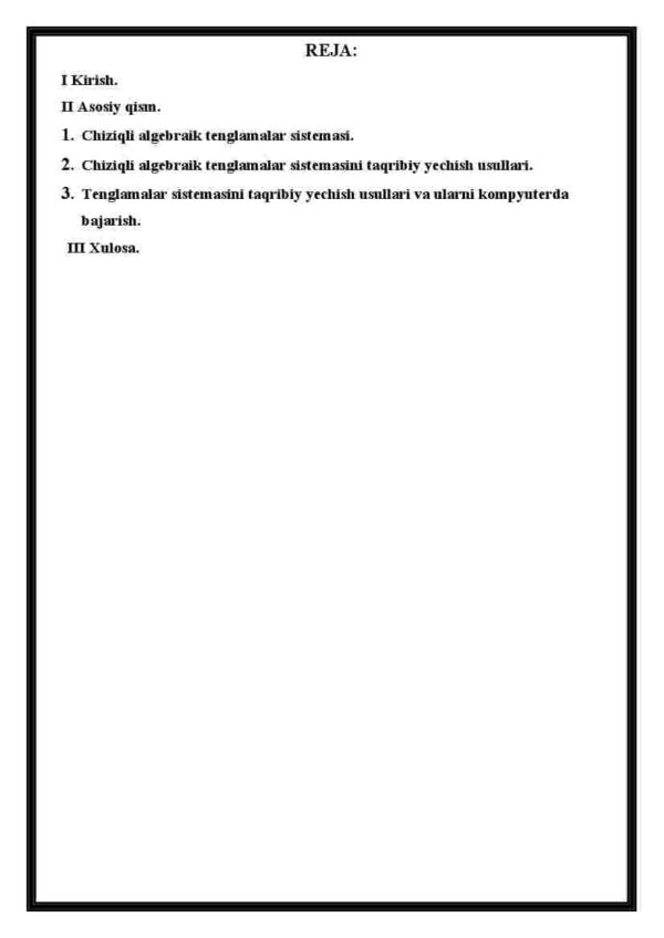 Chiziqli algebraik tenglamalar sistemalarini taqribiy yechish usullari. Yaqinlashish shartlari - Image 2