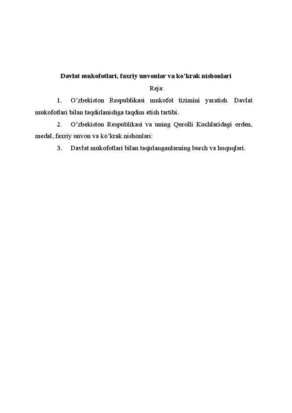 Davlat mukofotlari, faxriy unvonlar va ko’krak nishonlari