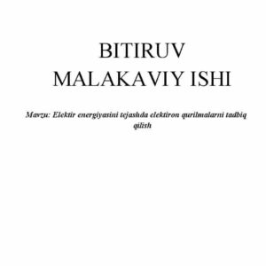 Elektir energiyasini tejashda elektiron qurilmalarni tadbiq qilish
