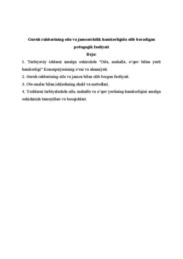 Guruh rahbarining oila va jamoatchilik hamkorligida olib boradigan pedagogik faoliyati