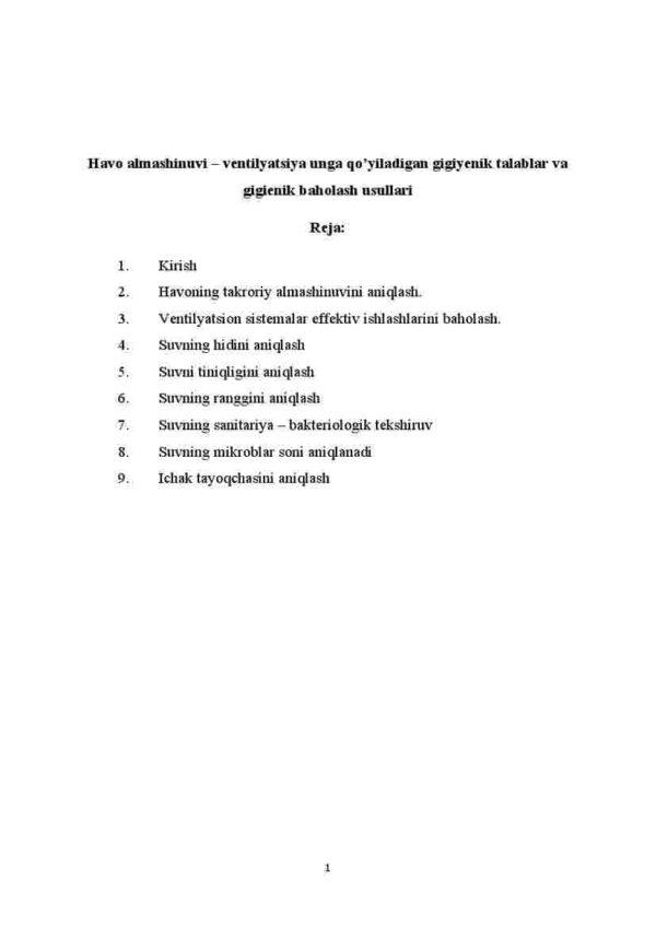 Havo almashinuvi – ventilyatsiya unga qo’yiladigan gigiyenik talablar va gigienik baholash usullari