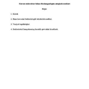 Havoni mikroblar bilan ifloslanganligim aniqlash usullari