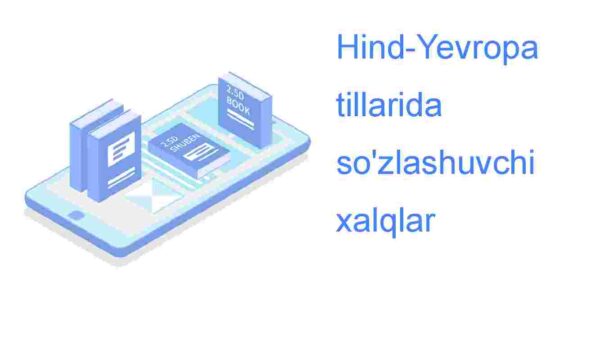 Hind-Yevropa tillarida so'zlashuvchi xalqlar