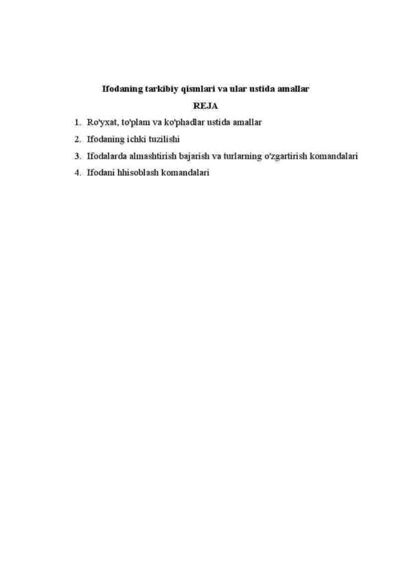 Ifodaning tarkibiy qismlari va ular ustida amallar