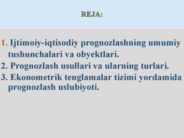 Iqtisodiy ko'rsatkichlarni prognozlashda ekonometrik modellardan foydalanish - Image 2