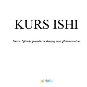 Iqtisodiy qonunlar va ularning amal qilish mexanizmi