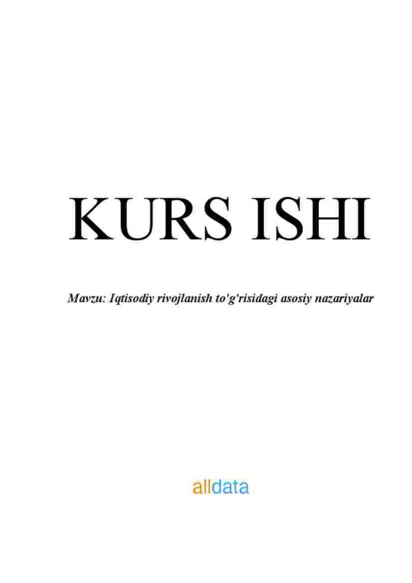 Iqtisodiy rivojlanish to'g'risidagi asosiy nazariyalar