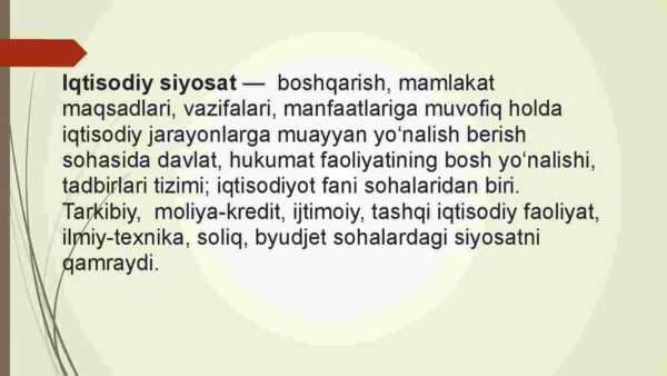 Iqtisodiy siyosat asoslari va tarkibi - Image 3