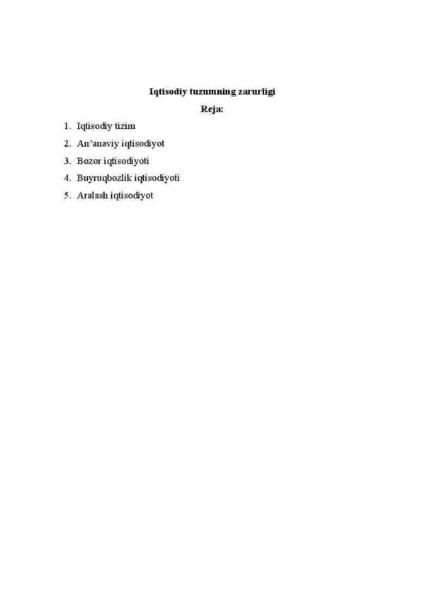Iqtisodiy tuzumning zarurligi