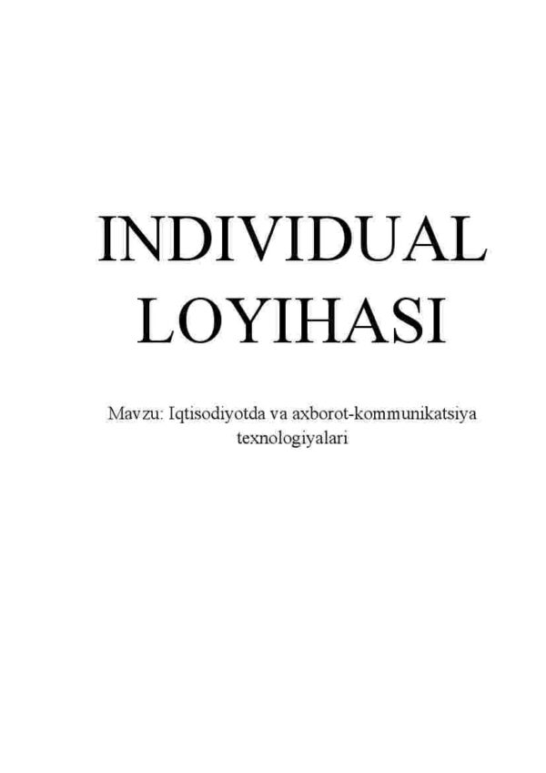 Iqtisodiyotda va axborot-kommunikatsiya texnologiyalari