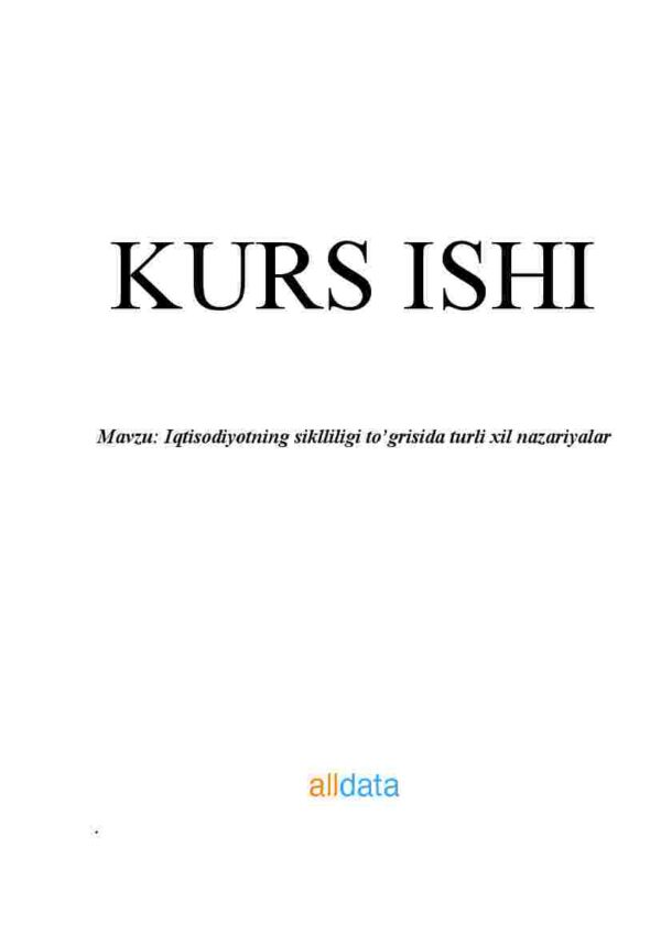 Iqtisodiyotning siklliligi to'grisida turli xil nazariyalar