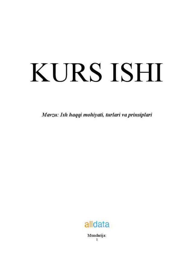 Ish haqqi mohiyati, turlari va prinsiplari