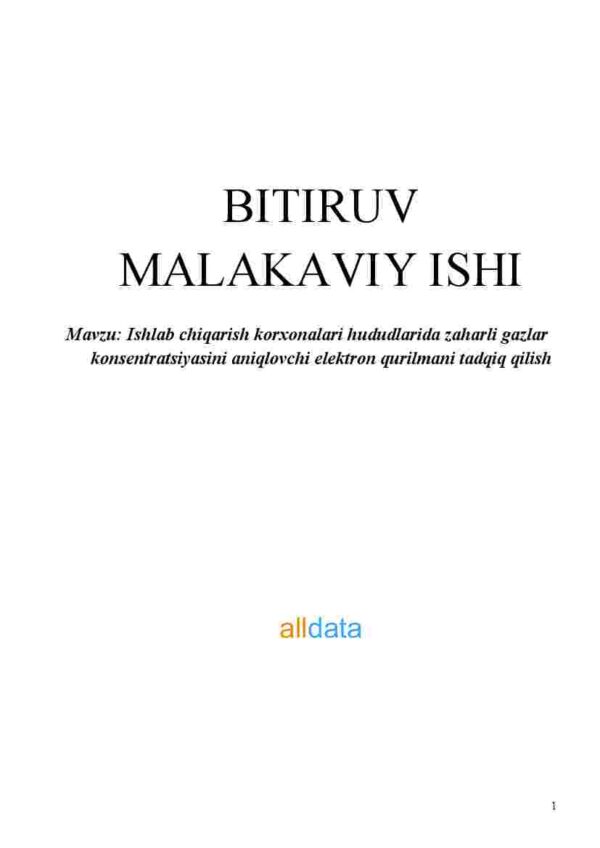 Ishlab chiqarish korxonalari hududlarida zaharli gazlar konsentratsiyasini aniqlovchi elektron qurilmani tadqiq qilish