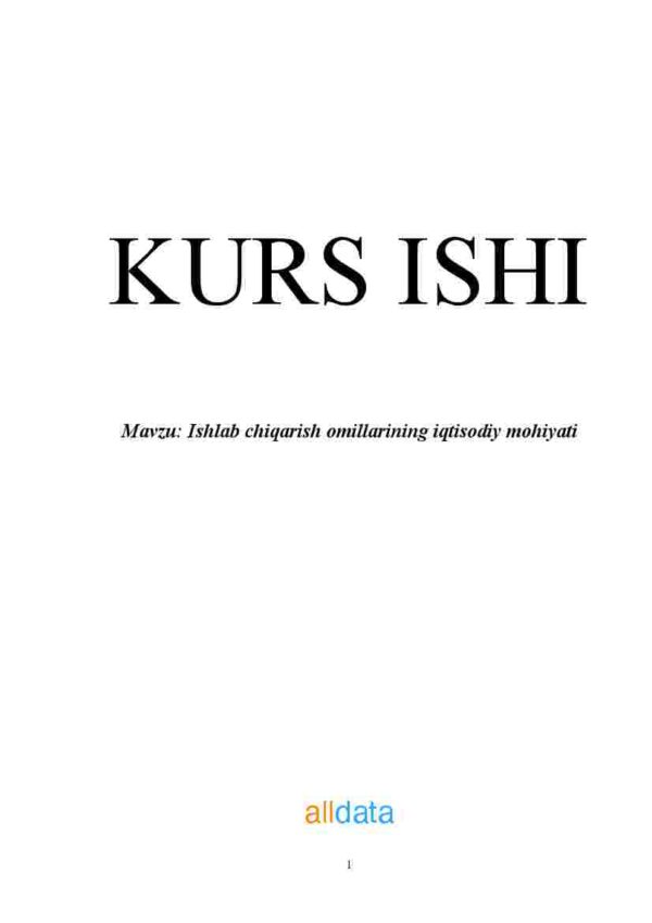 Ishlab chiqarish omillarining iqtisodiy mohiyati
