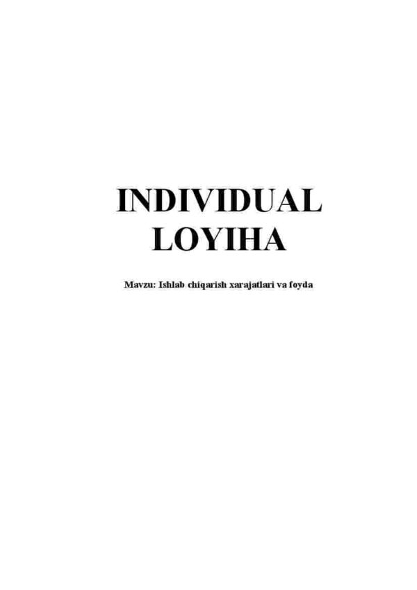 Ishlab chiqarish xarajatlari va foyda