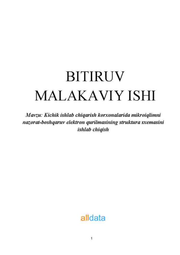 Kichik ishlab chiqarish korxonalarida mikroiqlimni nazorat-boshqaruv elektron qurilmasining struktura sxemasini ishlab chiqish