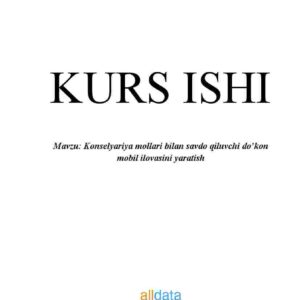 Konselyariya mollari bilan savdo qiluvchi do'kon mobil ilovasini yaratish