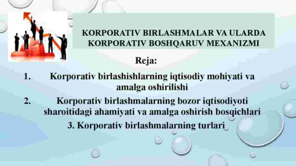 Korporativ birlashmalar va ularda korporativ boshqaruv mexanizmi