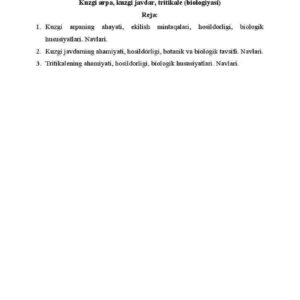 Kuzgi arpa, kuzgi javdar, tritikale (biologiyasi)