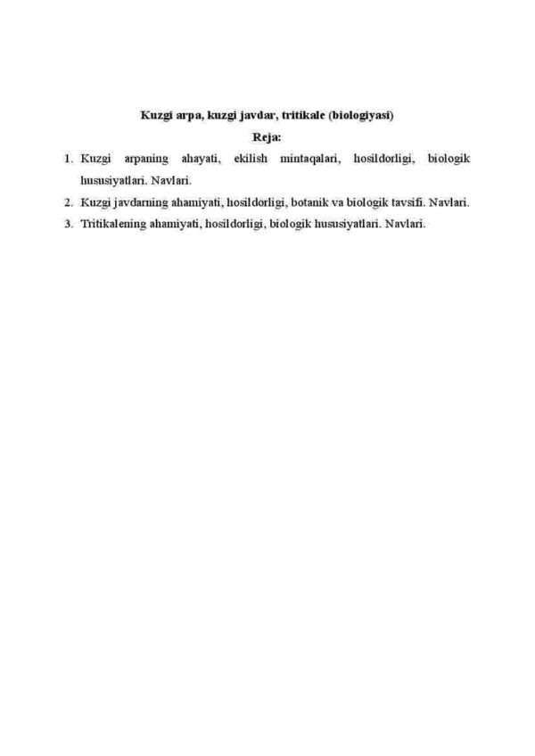 Kuzgi arpa, kuzgi javdar, tritikale (biologiyasi)