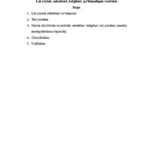 Lat yeyish, sabablari, belgilari, qo'llanadigan vositalar
