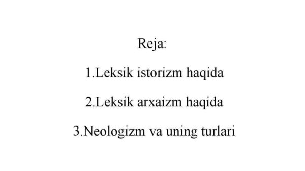 O'zbek tili leksikasida eskirish va yangilanish jarayonlari - Image 2