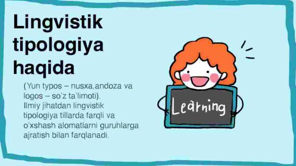 Lingvistik tipologiya.Tillar o'rtasida moslik - Image 3