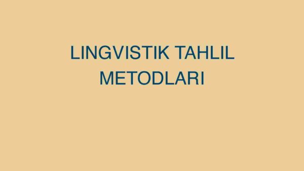 Lingvistik tahlil metodlari