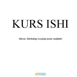Marketing va uning asosiy vazifalari