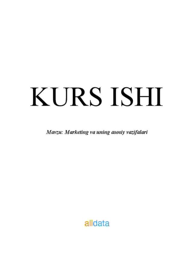 Marketing va uning asosiy vazifalari