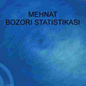 Mehnat bozori statistikasi