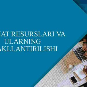 Mehnat resurslari va ularning shakllantirilishi